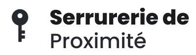 Serrurerie de Proximité